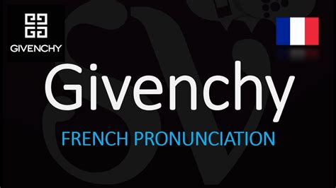 pronunciation of givenchy|pronounce givenchy in french.